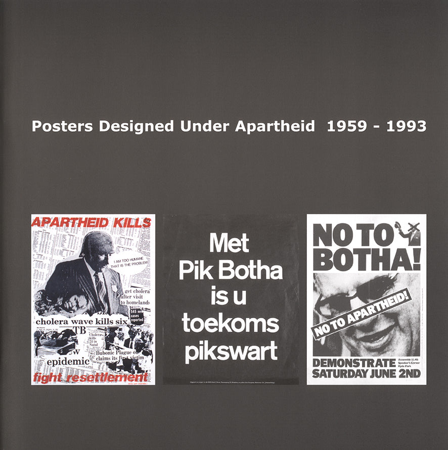 Posters Designed Under Apartheid 1959-1993