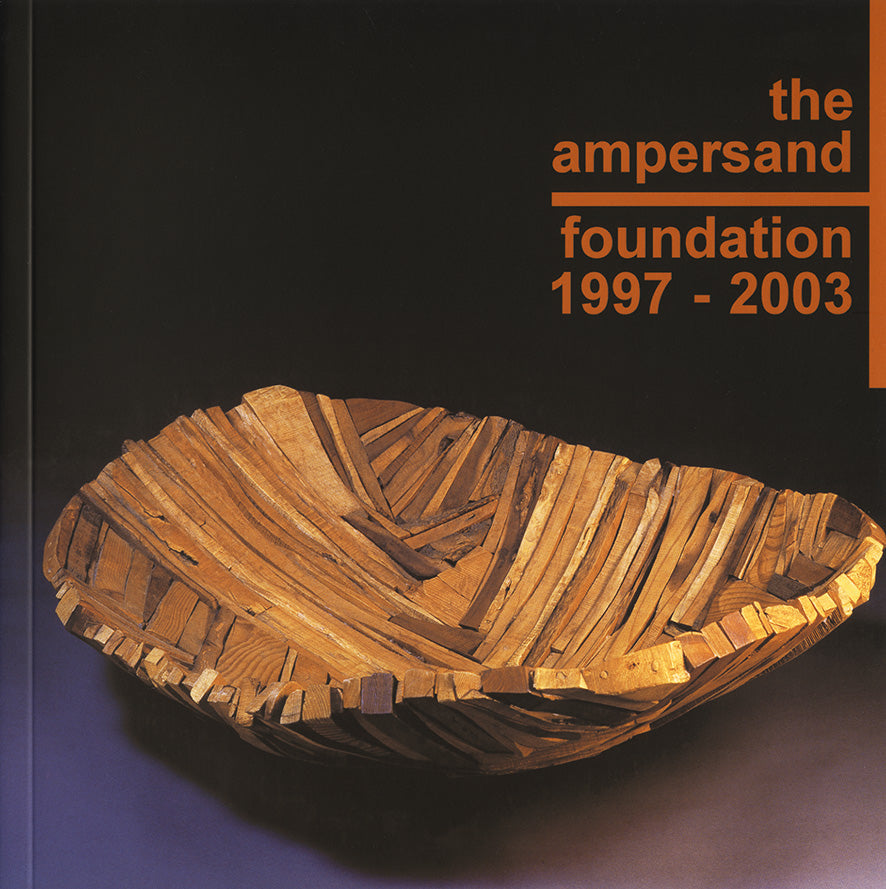 The Ampersand Foundation 1997-2003